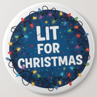 Lit for Christmas 6 Inch Round Button