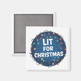 Lit for Christmas Magnet