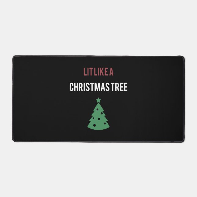 lit like a christmas tree green tree christmas desk mat (Front)