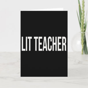 Lit Teacher Appreciation Day And Week For Work Tha Card