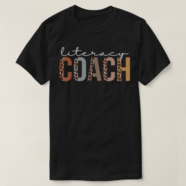 Literacy Coach Leopard Appreciation Funny For Wome T-Shirt (Design Front)