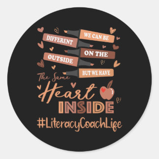Literacy Coach We Can Be Different Black History M Classic Round Sticker