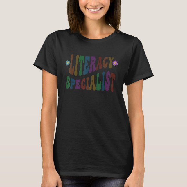 Literacy Specialist Kinder School Teacher Reading T-Shirt (Front)