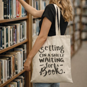 Literary Bookish Gift Book Lover Quote Tote Bag