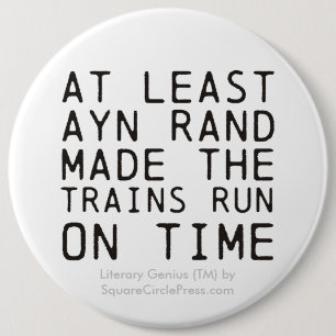 Literary Genius: Ayn Rand Trains 6 Inch Round Button