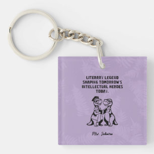 Literary Legend Shaping Intellectual Heroes Today Keychain