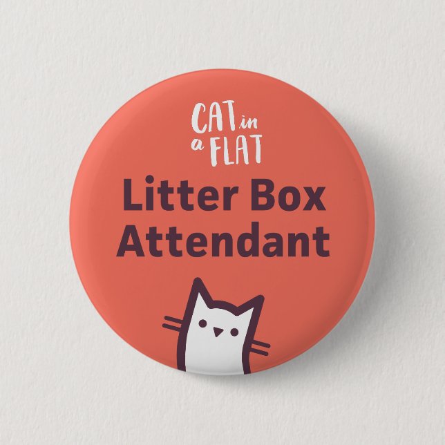 Litter Box Attendant 2 Inch Round Button (Front)