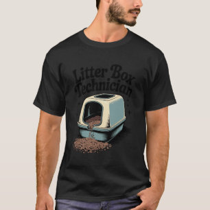 Litter Box Technician Cat Lover Funny Cat T-Shirt