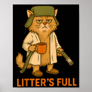 Litter’s Full Funny Cat Christmas Humor Quote  Poster