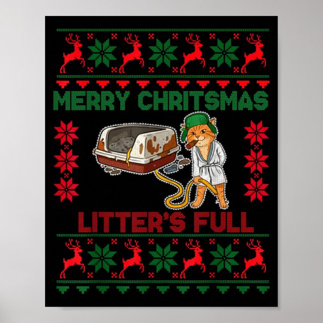 Litter's Full Merry Christmas Funny Cat Lover Ugly Poster (Front)