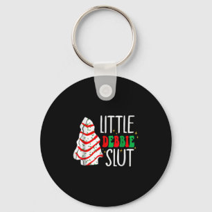 Littie Deb-bie Sl-ut Funny Christmas Tree Cakes Xm Keychain