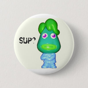 Little Alien Says "Sup?" 2 Inch Round Button