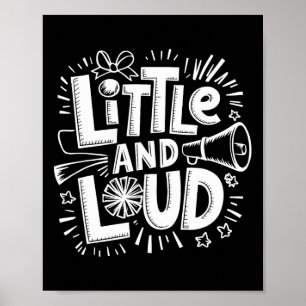 Little And Loud, Cheerer Cheerleader And Cheer Che Poster