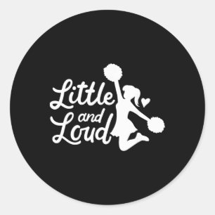 Little And Loud Cheerleader Costume Cheerleading G Classic Round Sticker
