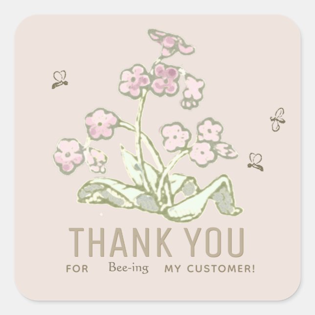 Little Bees Thank You for BEE-ing My Customer  Square Sticker (Front)