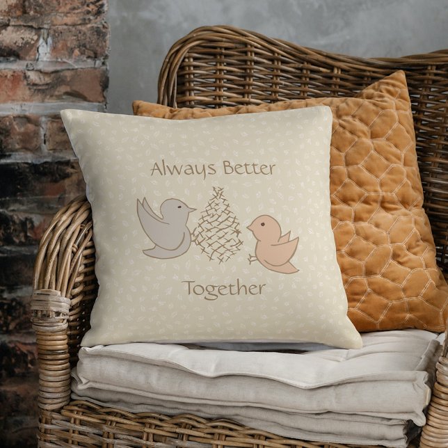 Little Beige Birdies at Feeder - Better Together.  Throw Pillow (Creator Uploaded)