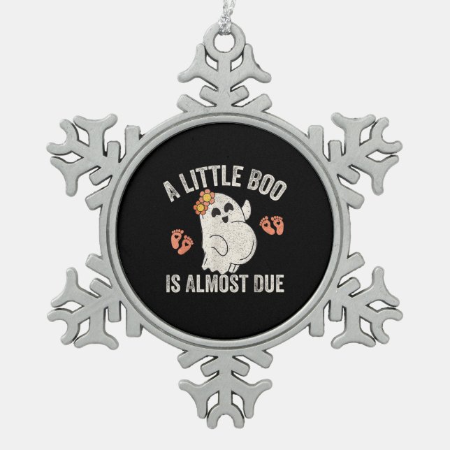 Little Boo Is Almost Due Halloween Pregnancy Annou Snowflake Pewter Christmas Ornament (Front)