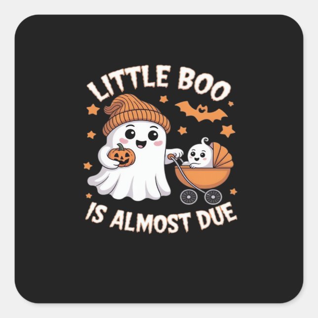 Little Boo Is Almost Due - Halloween Pregnancy Rev Square Sticker (Front)