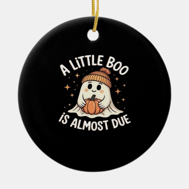 Little Boo Is Almost Due Halloween Pregnancy Revea Ceramic Ornament (Front)