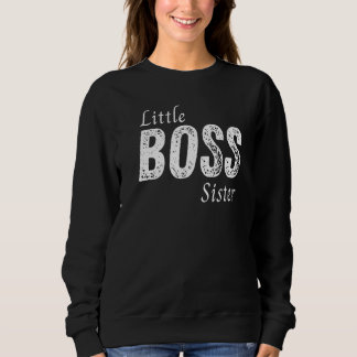 Little Boss Sister Baby Children Toddler Girl Moth Sweatshirt
