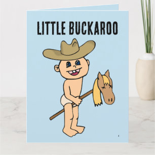 LITTLE BOY COWBOY BUCKAROO BIRTHDAY CARD