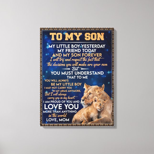 Little Boy Yesterday Friend Today-Lion Mom To Son  Canvas Print (Front)
