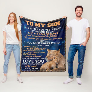 Little Boy Yesterday Friend Today-Lion Mom To Son Fleece Blanket