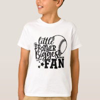 Little Brother Biggest Fan Baseball