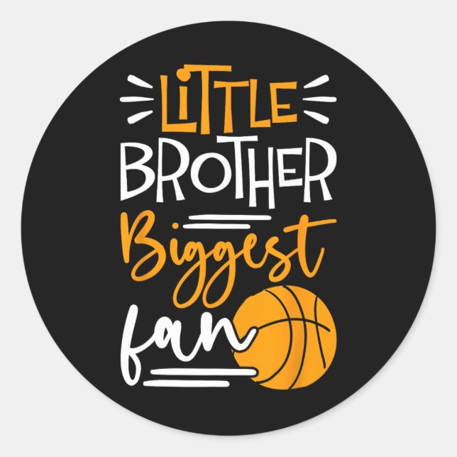 Little Brother Biggest Fan Bysketbyll  Classic Round Sticker (Front)