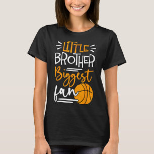 Little Brother Biggest Fan Bysketbyll T-Shirt
