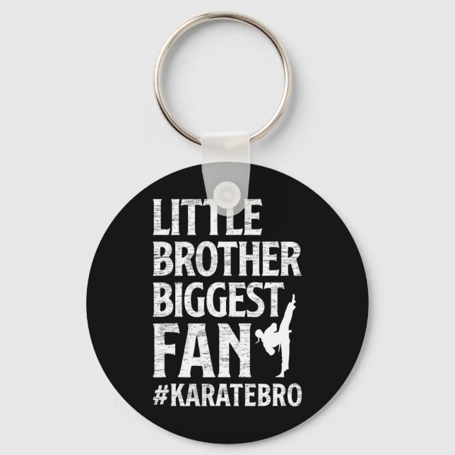 Little Brother Biggest Fan Karate Bro Proud Karate Keychain (Front)