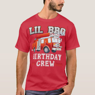 Little Brother Birthday Crew Fire Truck Firefighte T-Shirt