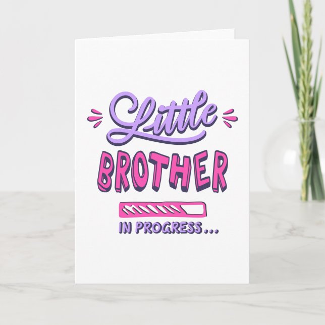 Little brother in progress card (Front)
