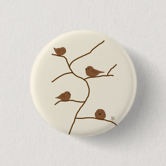 Little brown birds. 茶色の小鳥達。 1 inch round button