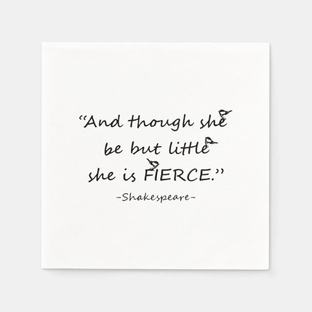 Little but Fierce Shakespeare Quote Little Birds Napkin (Front)
