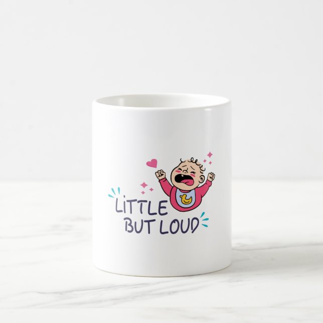 Little but loud coffee mug (Center)