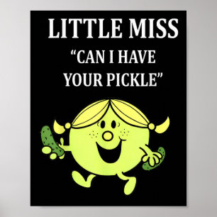 Little Can I Have Your Pickle Pickle Lover Funny S Poster