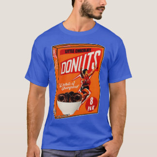 Little Chocolate Doughnuts Cereal T-Shirt