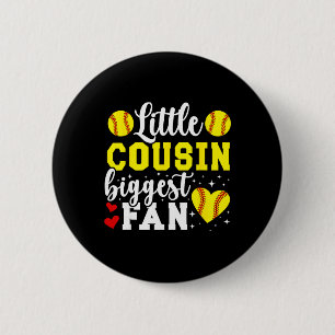 Little Cousin Softll Cousin Of A Softll Player Cou 2 Inch Round Button