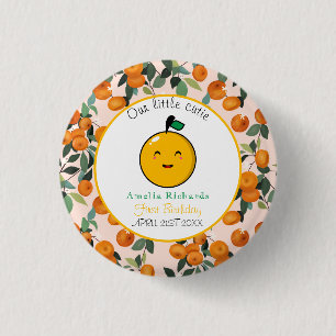  Little Cutie Orange Citrus 1st Birthday  1 Inch Round Button