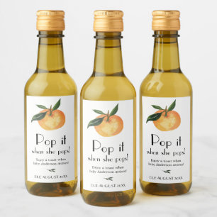 Little Cutie Orange Pop it when she Pops Wine Lab Label