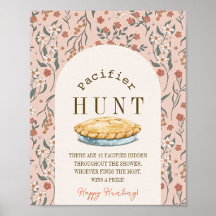 Little Cutie Pie Pink Floral Baby Pacifier Hunt Poster