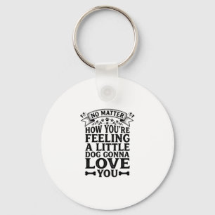 Little Dog Love You Vintage Typography Design_1 Keychain