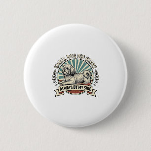 Little Dog Lover Shirt Vintage Engraved Companion 2 Inch Round Button