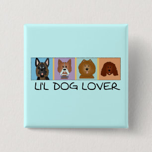 Little Dog Lover Tshirts and Gifts 2 Inch Square Button