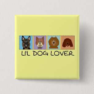 Little Dog Lover Tshirts and Gifts 2 Inch Square Button