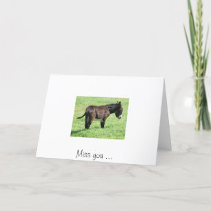 LITTLE DONKEY, Miss you ... Card