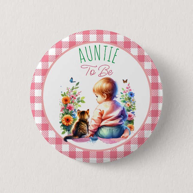 Little Girl and Kitten | Aunt to be Baby Shower 2 Inch Round Button (Front)