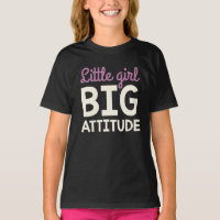 Little Girl Big Attitude