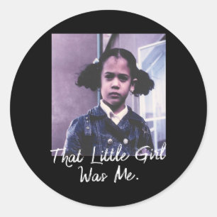 Little Girl Was Me T Shirt Kamala Harris 2020 Classic Round Sticker